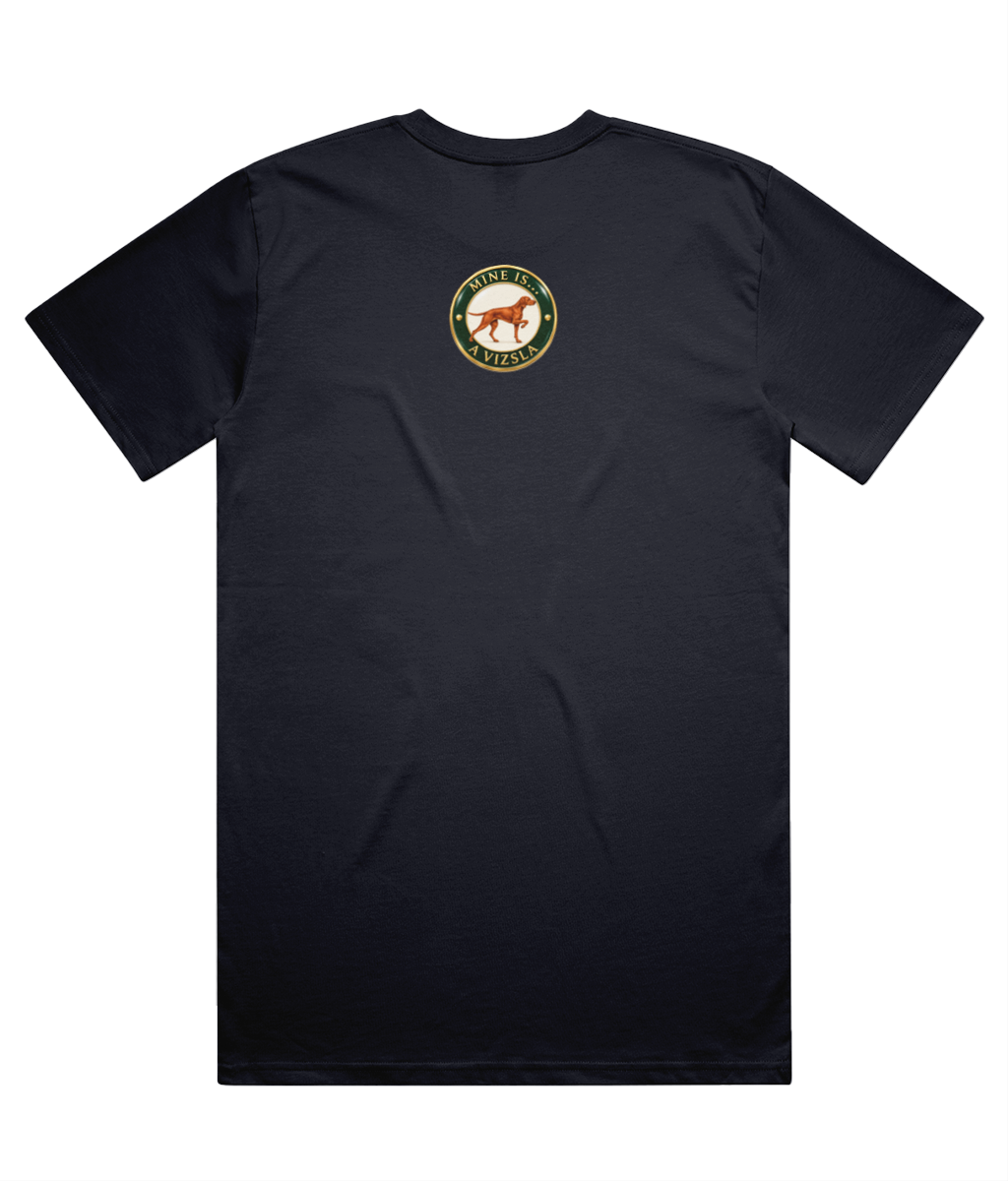 Mine Is… A Vizsla unisex crew T-shirt in Navy, back with the MINE IS… A VIZSLA badge